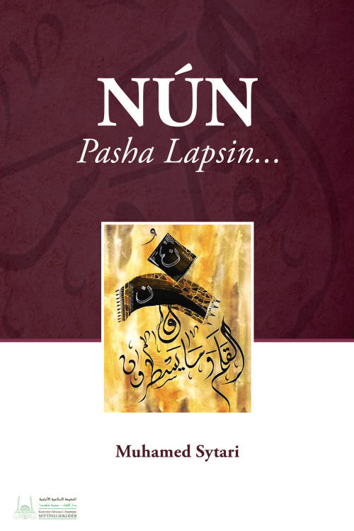 “NÚN - PASHA LAPSIN...”, libri mё i ri nga Imam Muhamed Sytari